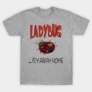 Fly Away Home T-Shirt